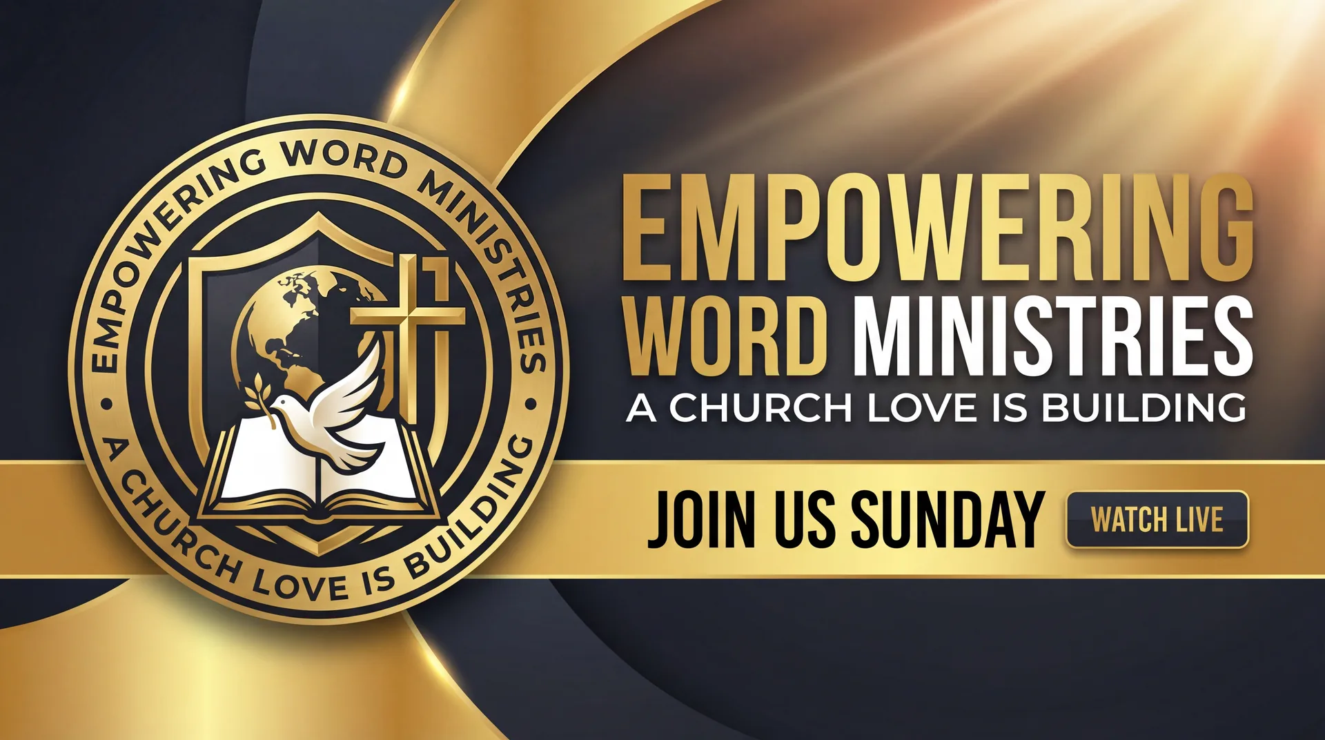 Empowering Word Ministries — A Church Love Is Building — Join Us Sunday